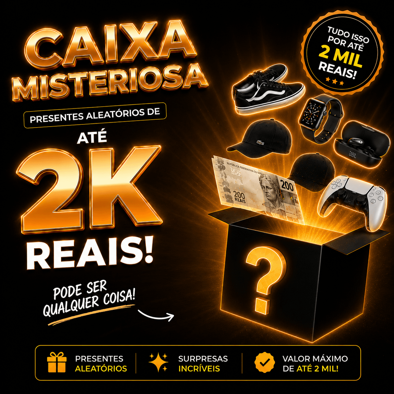 Caixa Misteriosa de 2 Mil Reais